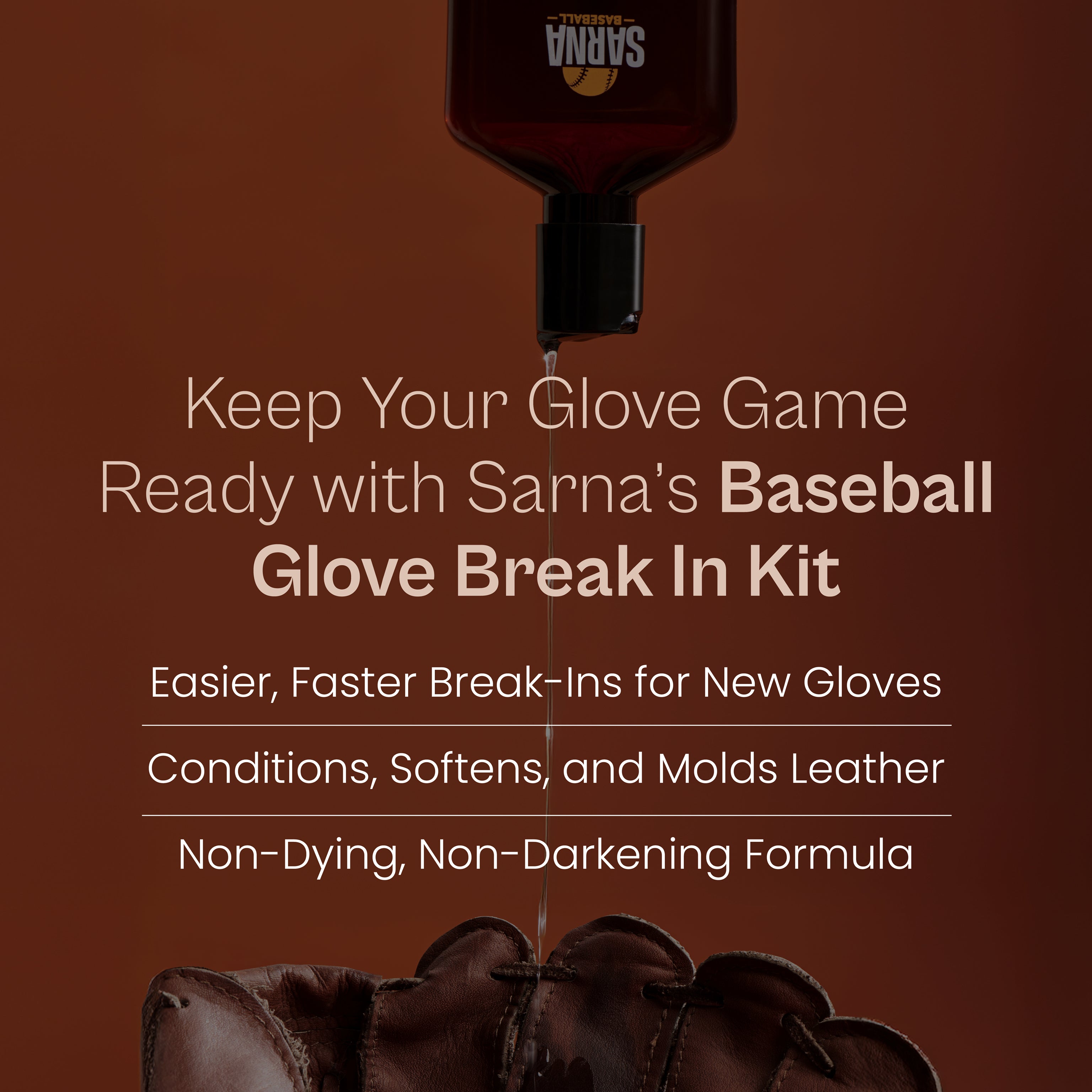 sarna baseball break-in kit conditioner